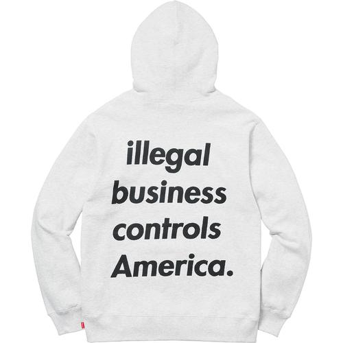 Supreme Illegal Business Hooded Sweatshirt (SS18) - $148