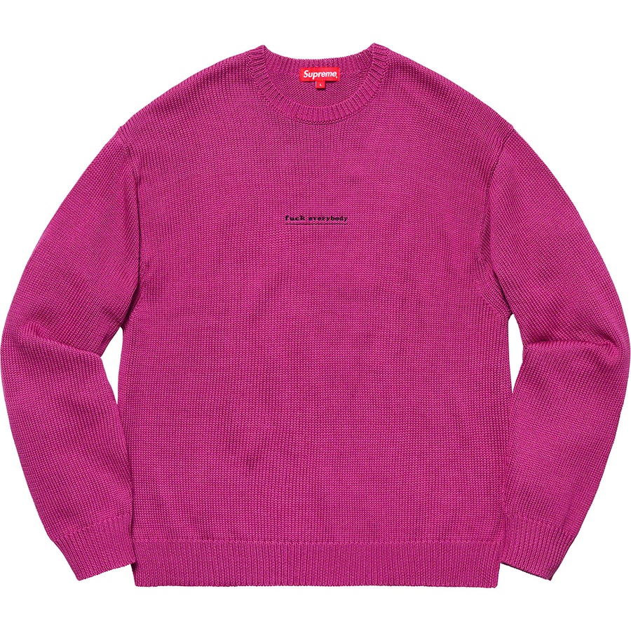 Supreme Fuck Everybody Sweater (SS19) - Magenta - $148