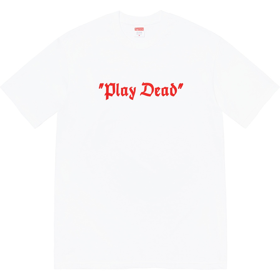 Supreme "Play Dead" Tee (FW22) - White - $40