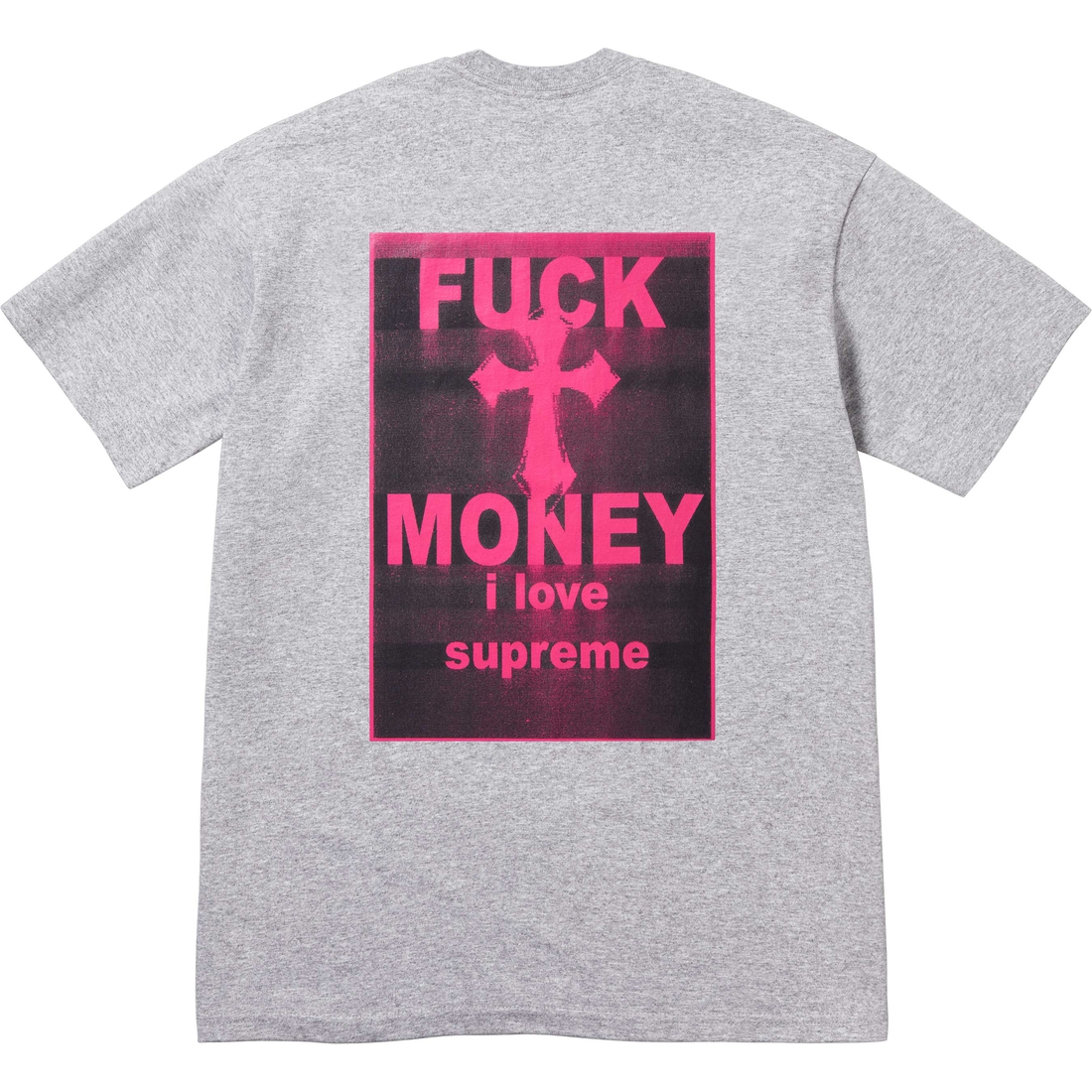 Supreme Fuck Money Tee (FW24) - Heather Grey - $40