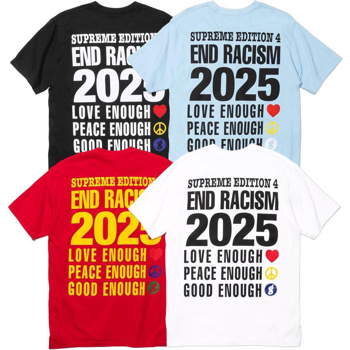 Supreme Supreme GOODENOUGH End Racism Tee releasing on Week 15 for spring summer 2025